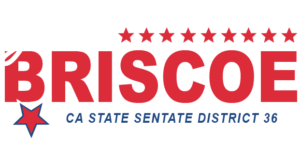 John Briscoe for CA State Senate District 36